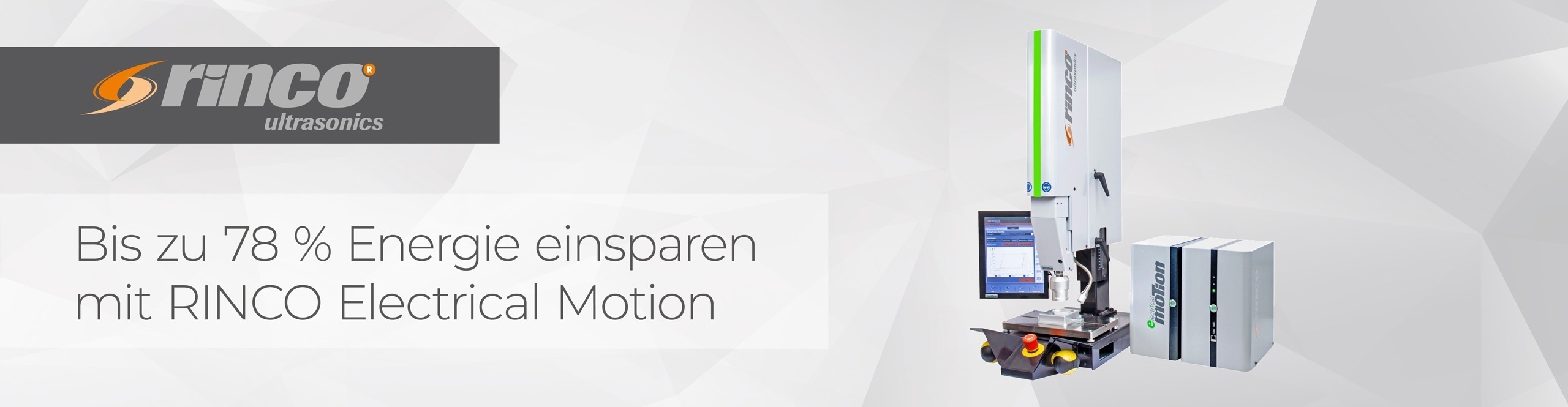 Bis zu 78 % Energie einsparen 
mit RINCO Electrical Motion